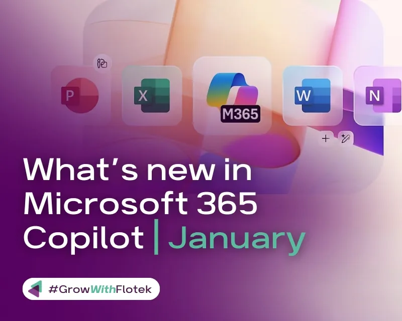 What's new in Microsoft 365 Copilot, January Edition